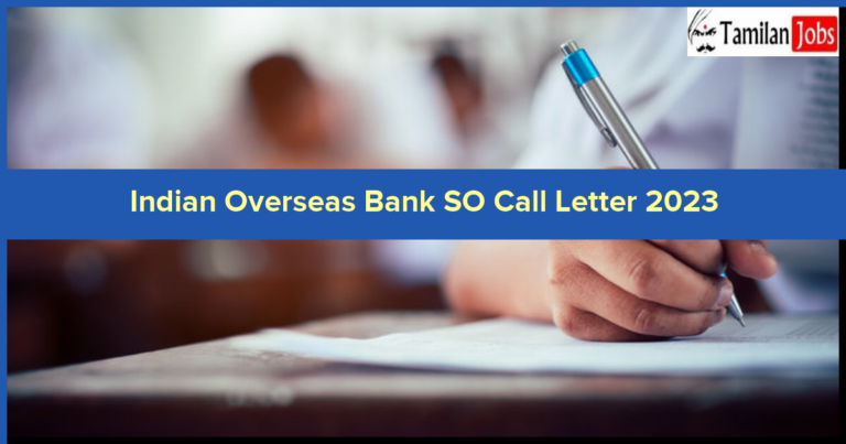 Indian Overseas Bank SO Call Letter 2023