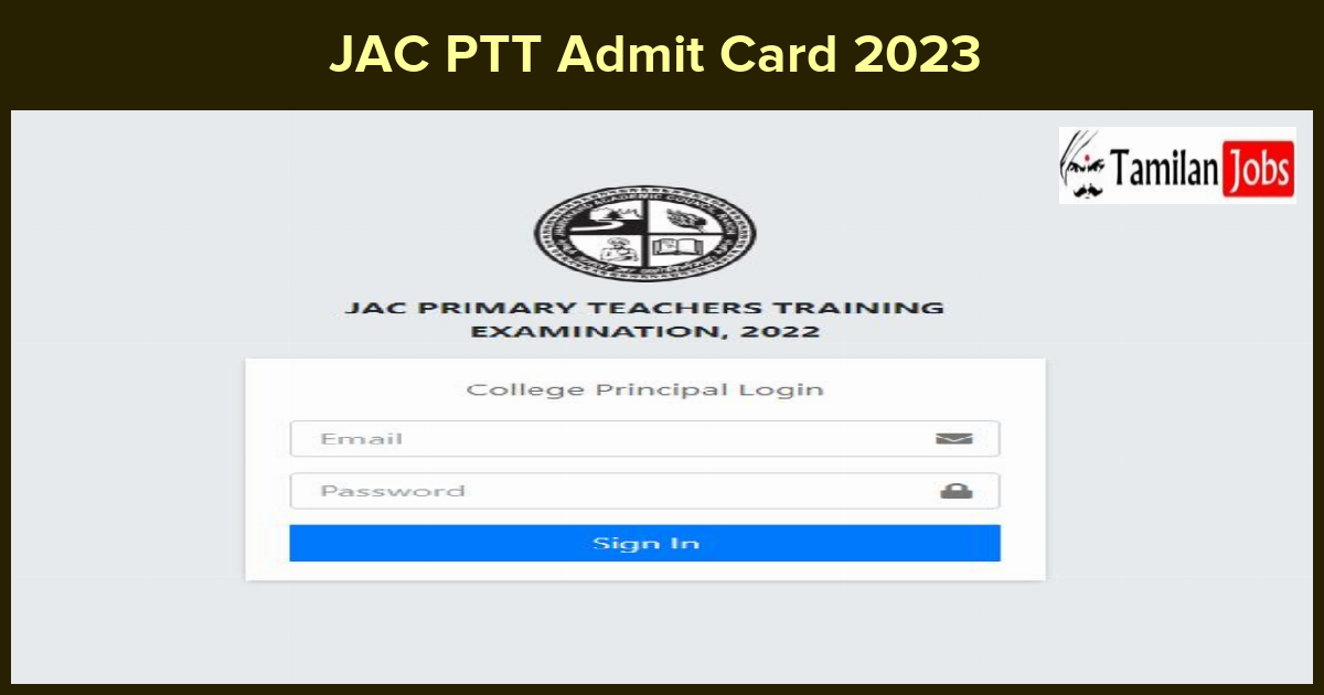 JAC PTT Admit Card 2023