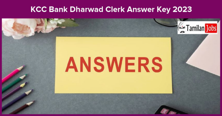 KCC Bank Dharwad Clerk Answer Key 2023 PDF Release soon Check @ kccbankdharwad.in