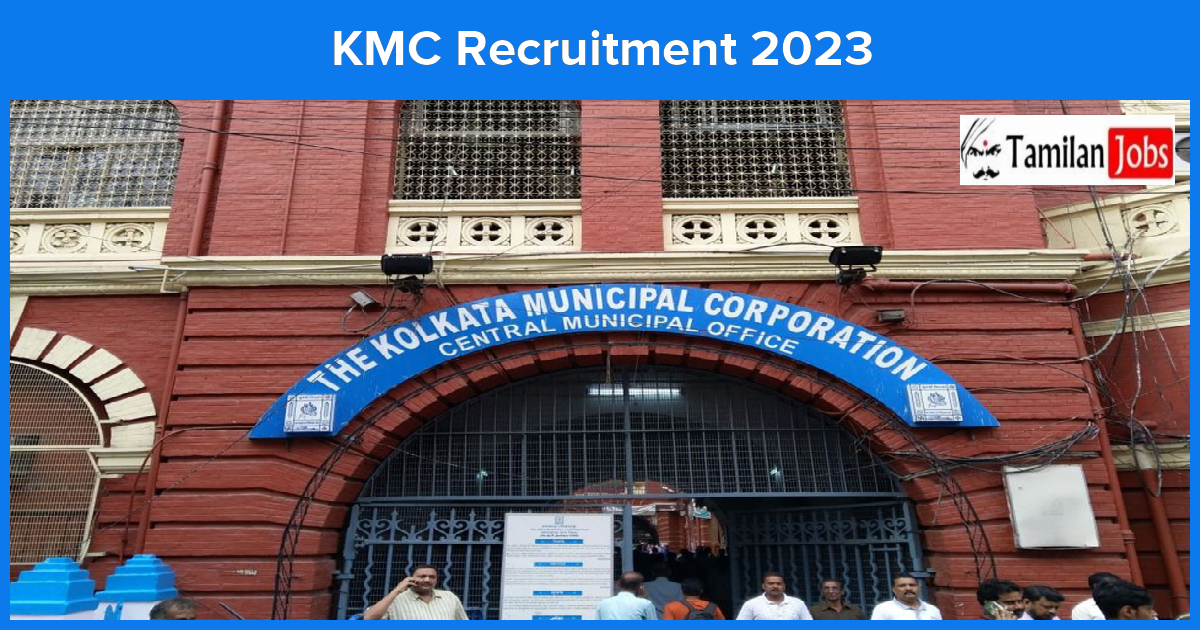 Kmc Recruitment 2023