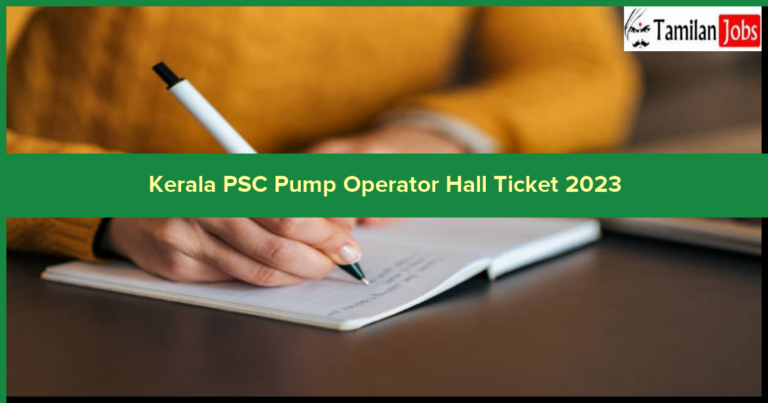 Kerala PSC Pump Operator Hall Ticket 2023