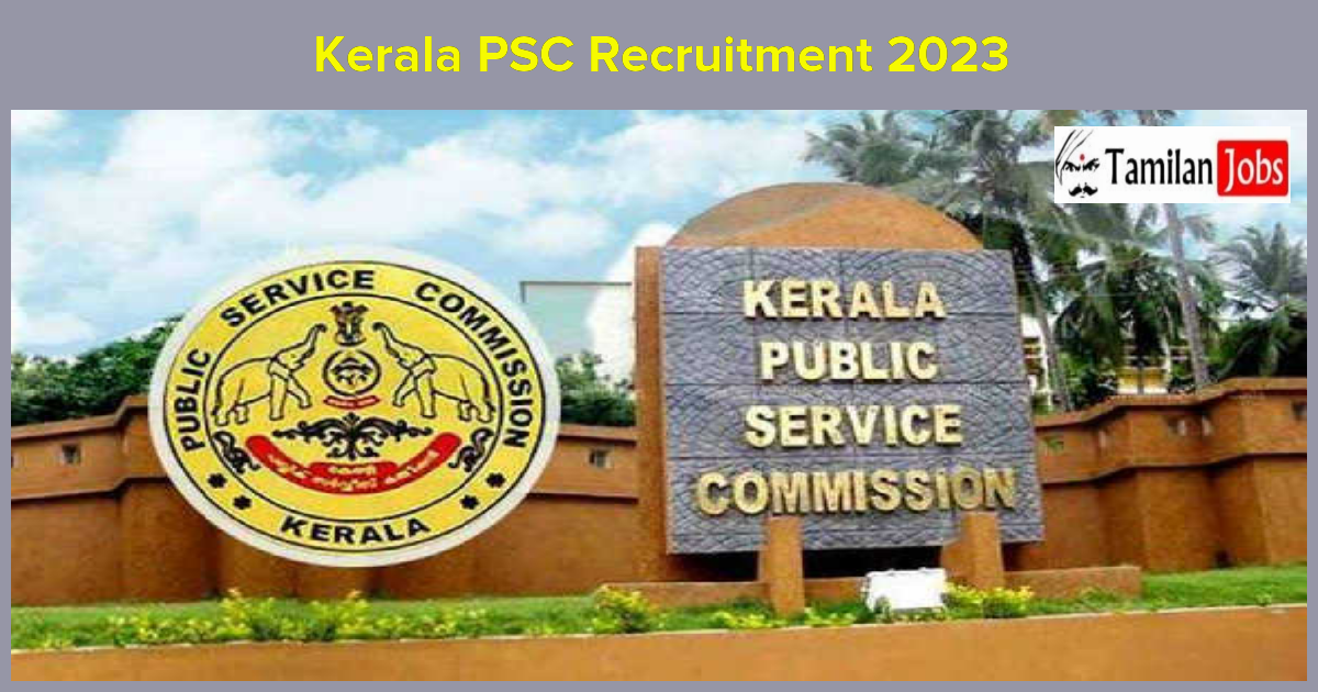 Kerala PSC Recruitment 2023