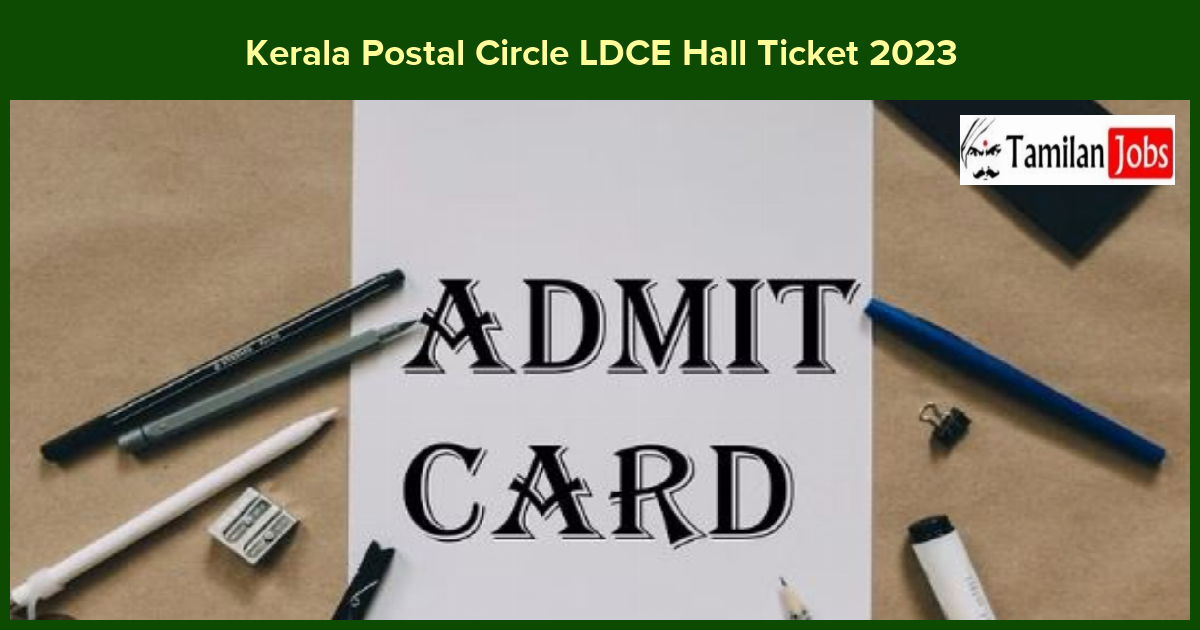 Kerala Postal Circle LDCE Hall Ticket 2023