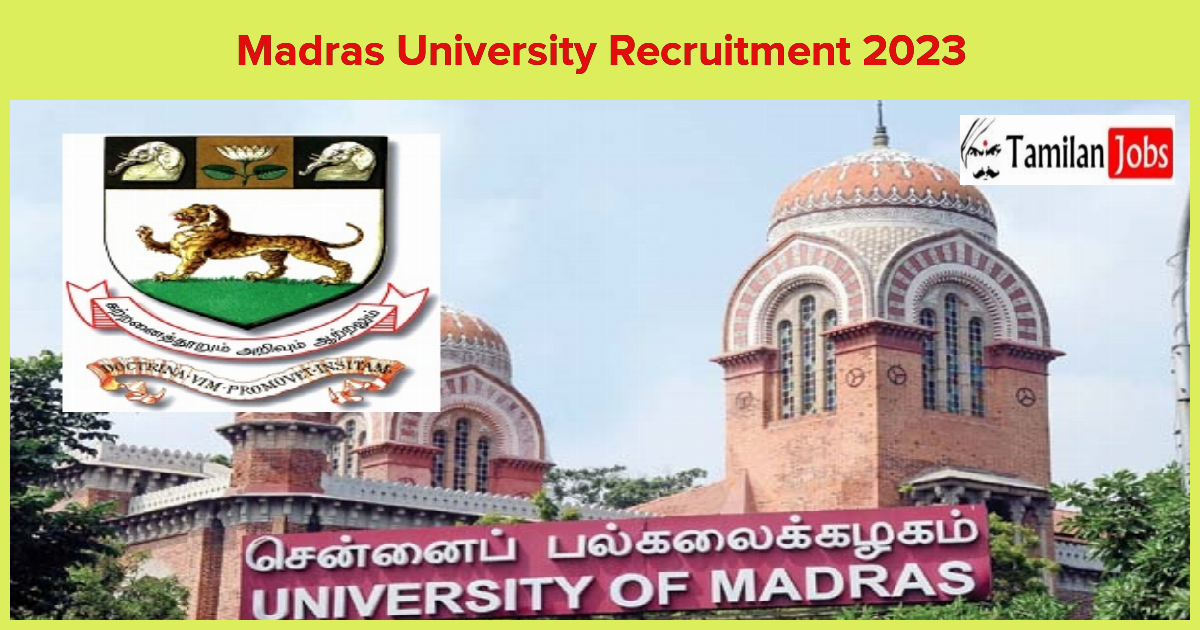 Madras University Recruitment 2023