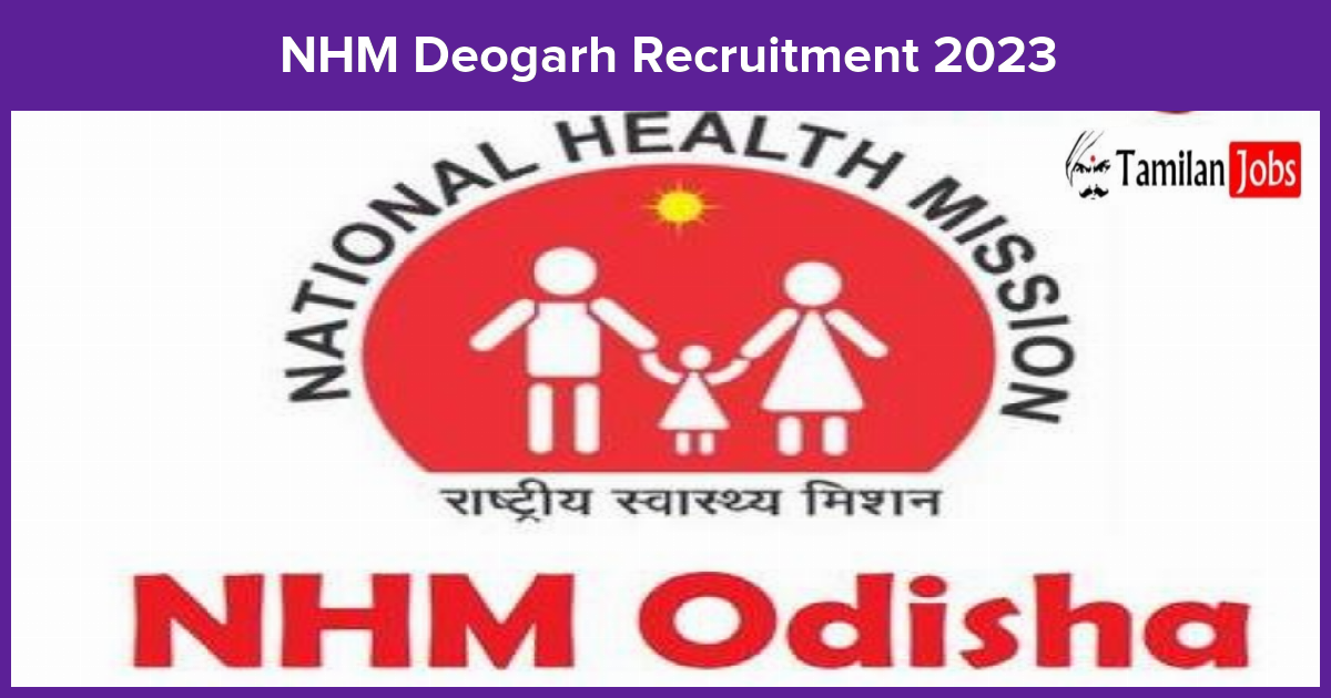 NHM Deogarh Recruitment 2023