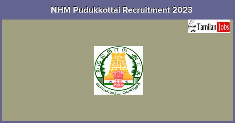 NHM-Pudukkottai-Recruitment-2023