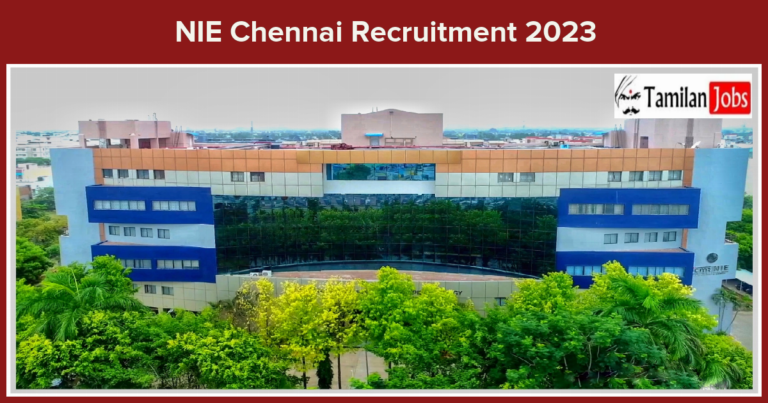 NIE-Chennai-Recruitment-2023