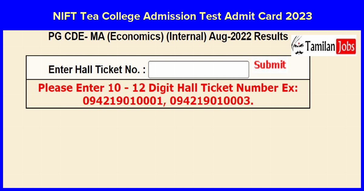 NIFT Tea College Admission Test Admit Card 2023