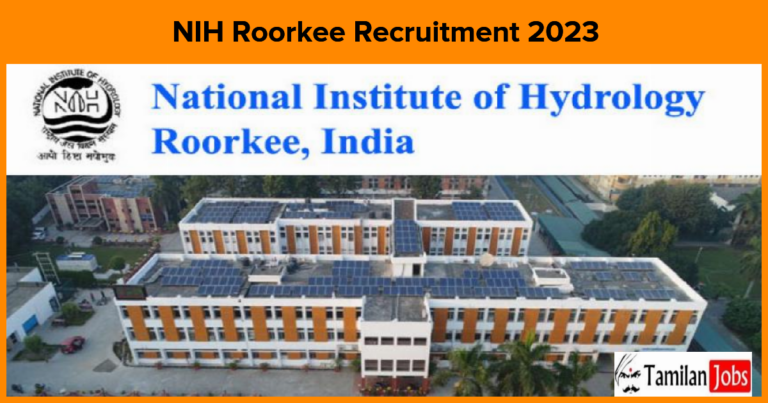 NIH Roorkee Recruitment 2023