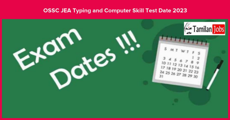 OSSC JEA Typing and Computer Skill Test Date 2023