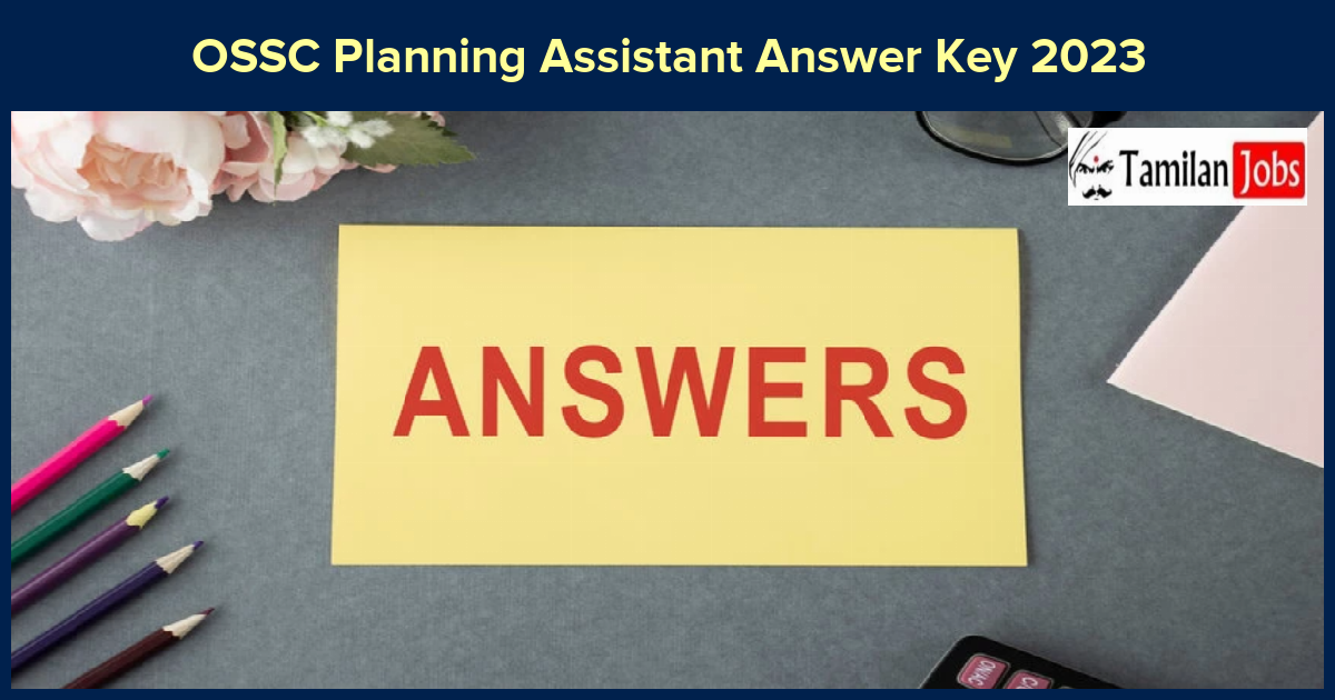 OSSC Planning Assistant Answer Key 2023