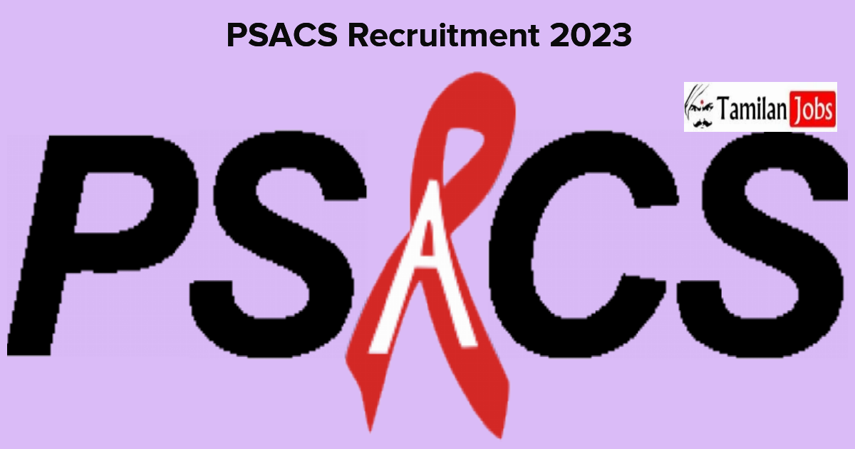 PSACS Recruitment 2023