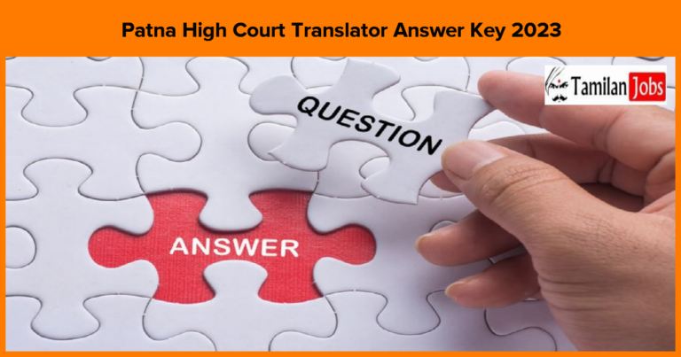 Patna High Court Translator Answer Key 2023 PDF Direct Link to Download Here