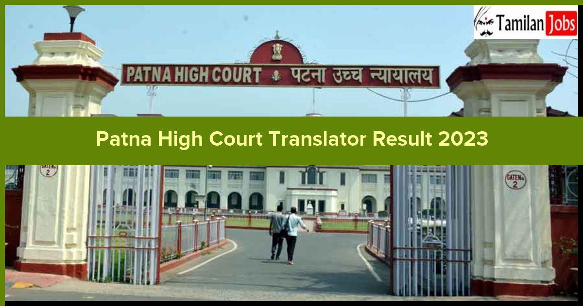 Patna High Court Translator Result 2023