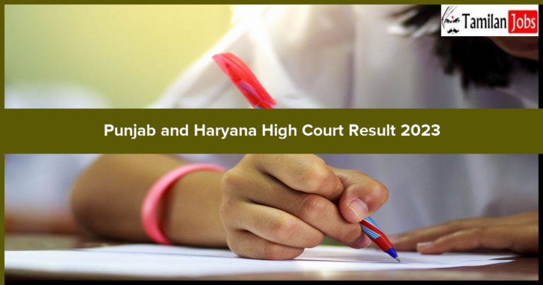 Punjab and Haryana High Court Result 2023