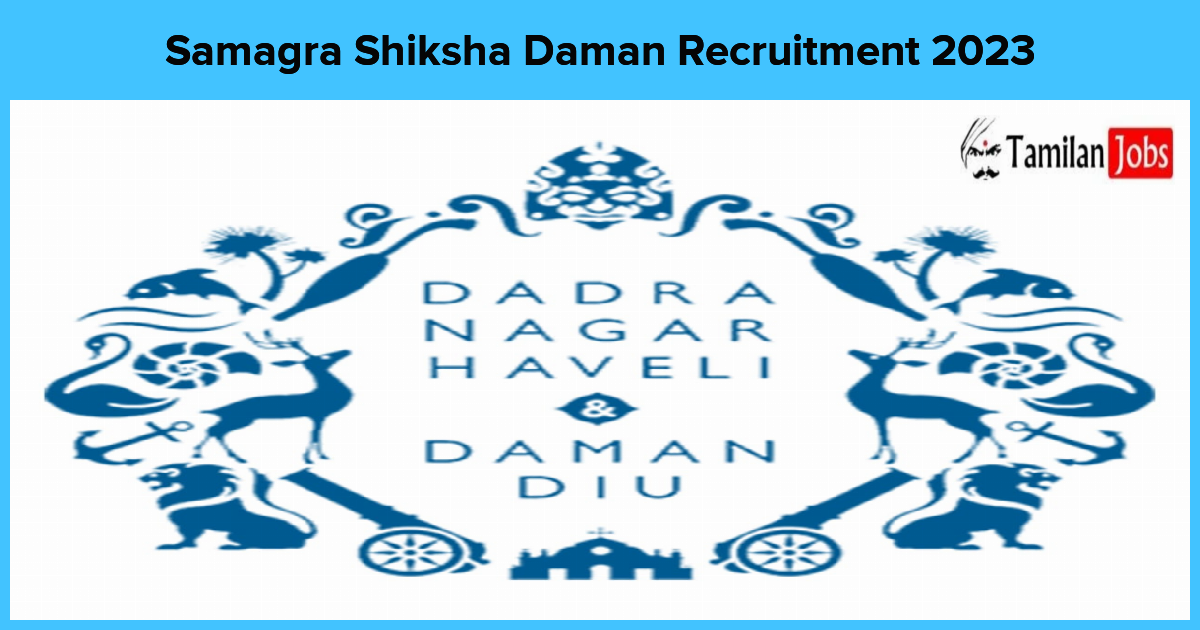 Samagra Shiksha Daman Recruitment 2023