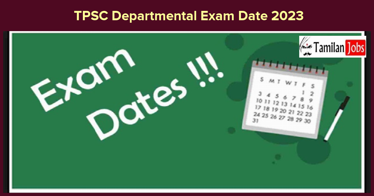  TPSC Departmental Exam Date 2023