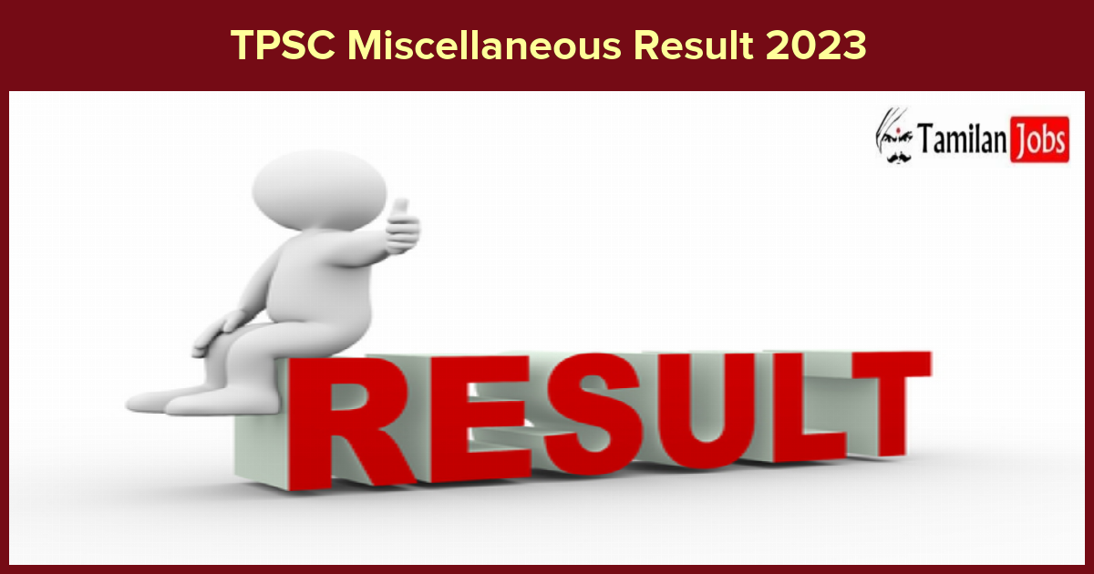 Tpsc Miscellaneous Result 2023