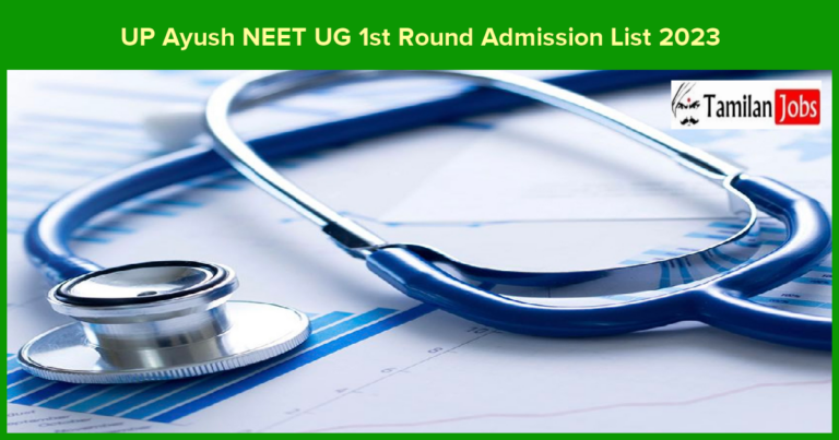 UP Ayush NEET UG 1st Round Admission List 2023