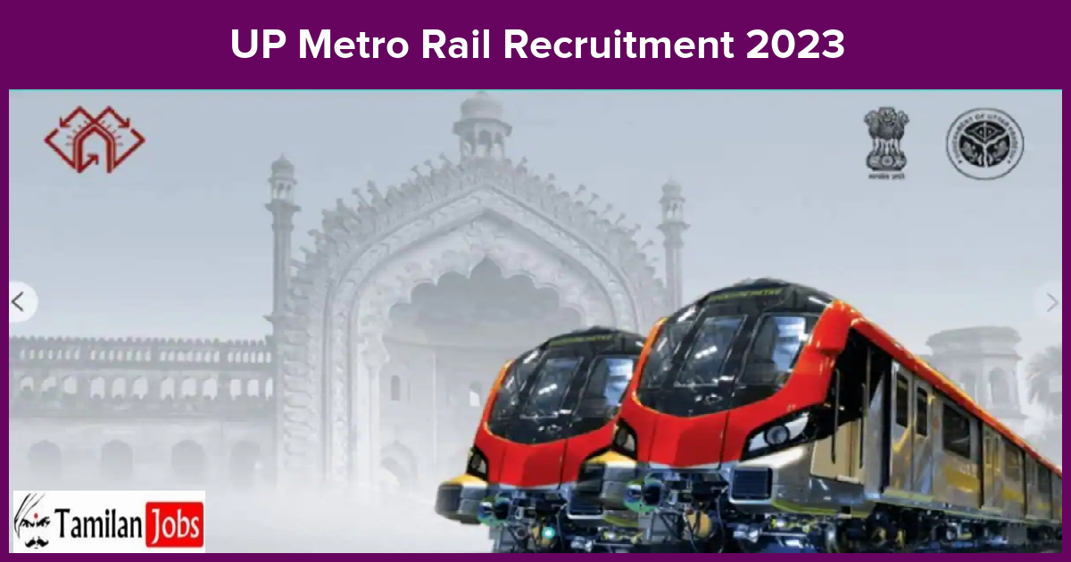 UP Metro Rail Recruitment 2023