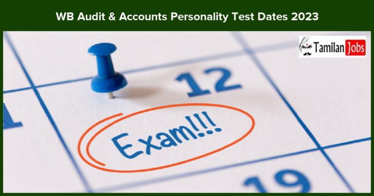WB Audit & Accounts Personality Test Dates 2023