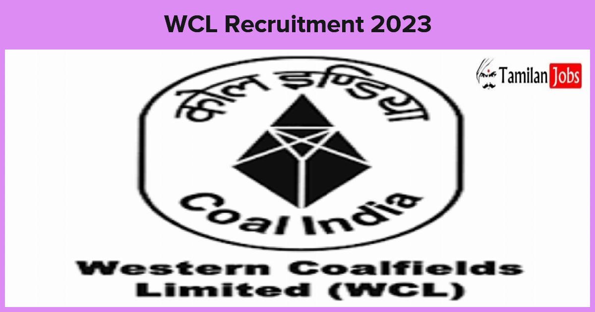 WCL Recruitment 2023