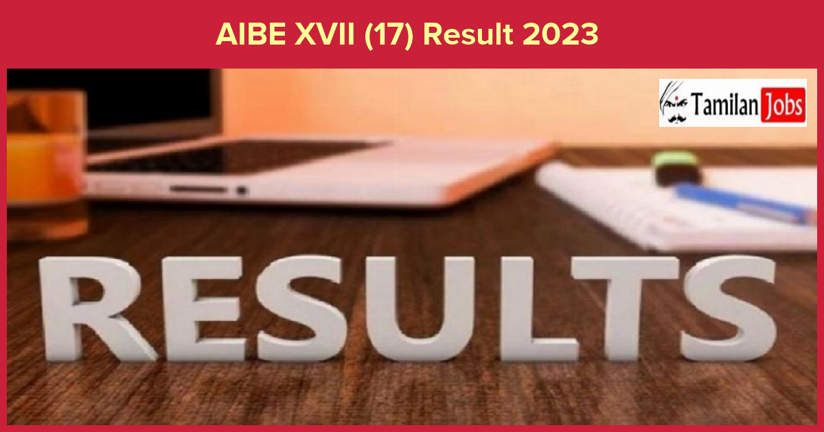 AIBE XVII (17) Result 2023 