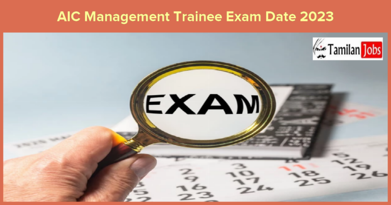 AIC Management Trainee Exam Date 2023