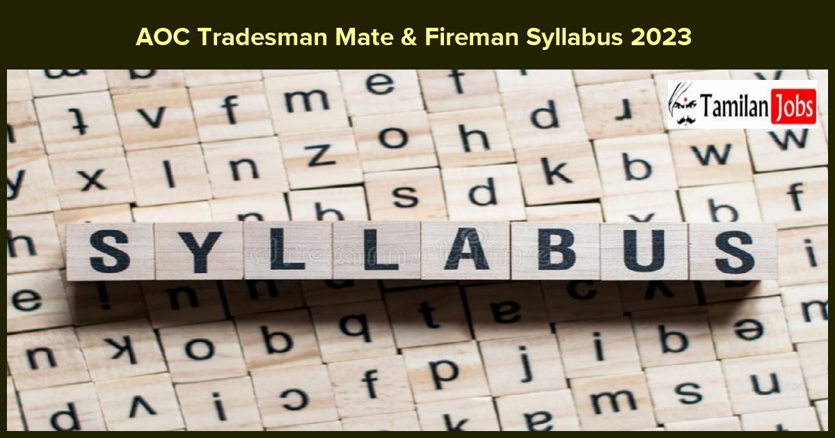 AOC Tradesman Mate & Fireman Syllabus 2023 