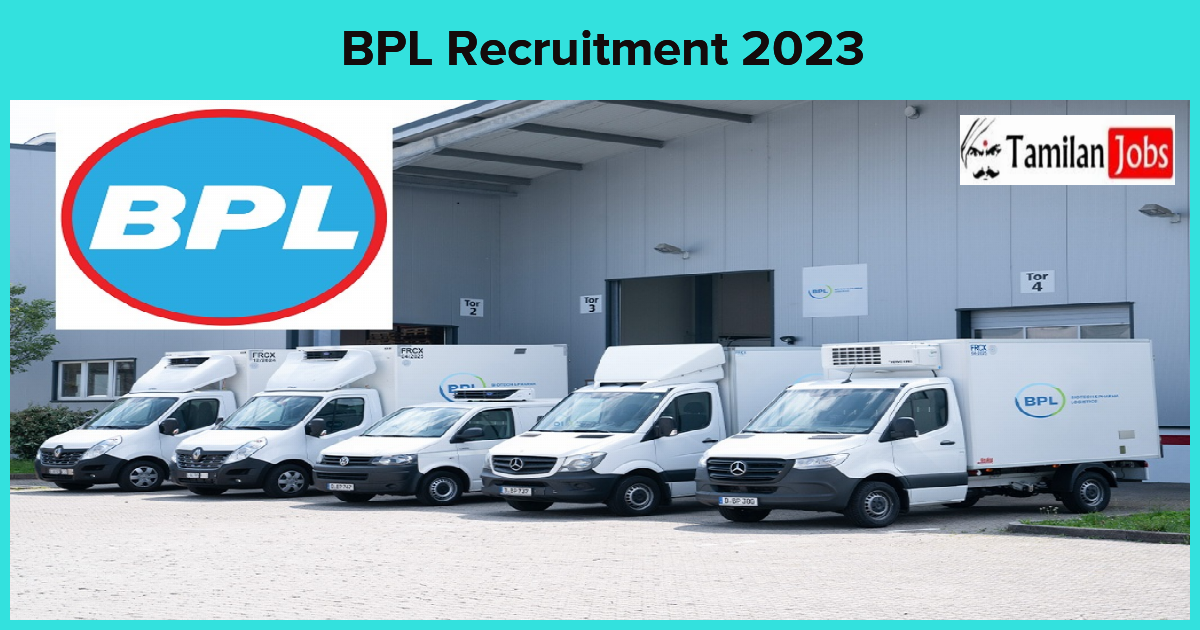 Bpl Recruitment 2023