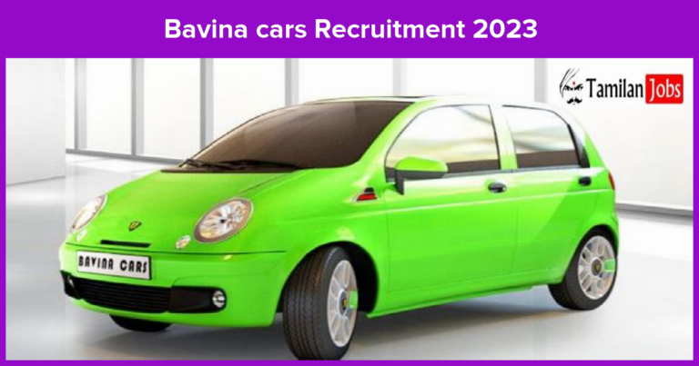 Bavina cars Recruitment 2023