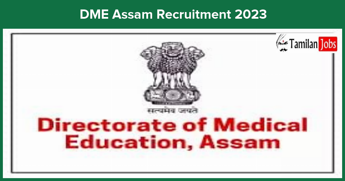 DME Assam Recruitment 2023