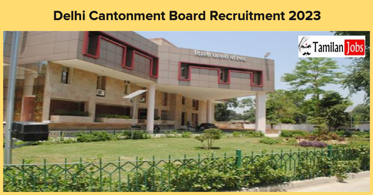 Delhi Cantonment Board Recruitment 2023