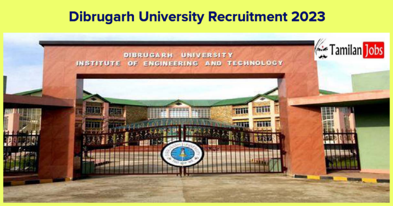 Dibrugarh University Recruitment 2023