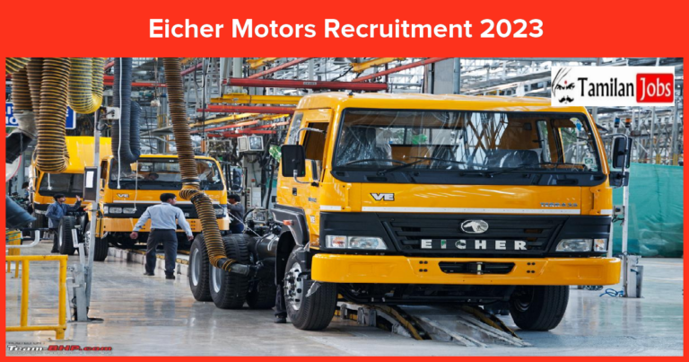 Eicher Motors Recruitment 2023