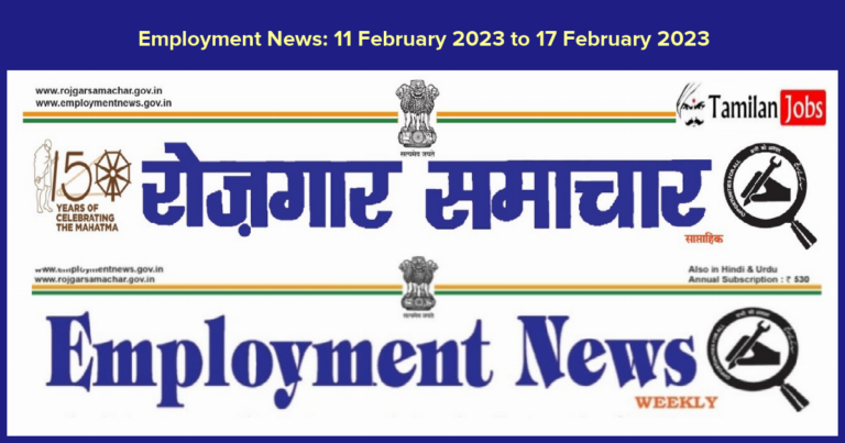 Employment News 11 February 2023 to 17 February 2023