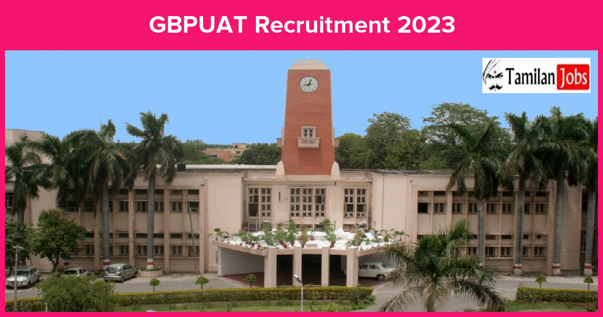 Gbpuat Recruitment 2023