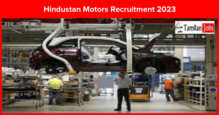 Hindustan Motors Recruitment 2023