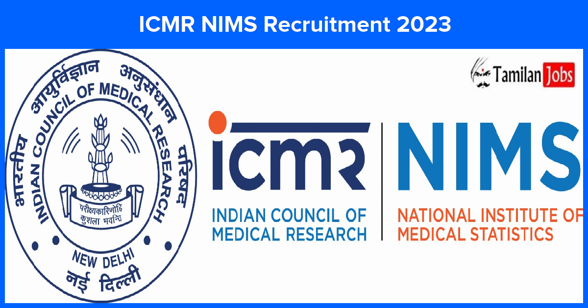 Icmr Nims Recruitment 2023