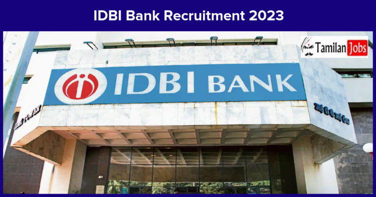 IDBI Bank Recruitment 2023 (Out) – Apply Executive & SCO Jobs, 1172 Vacancies!