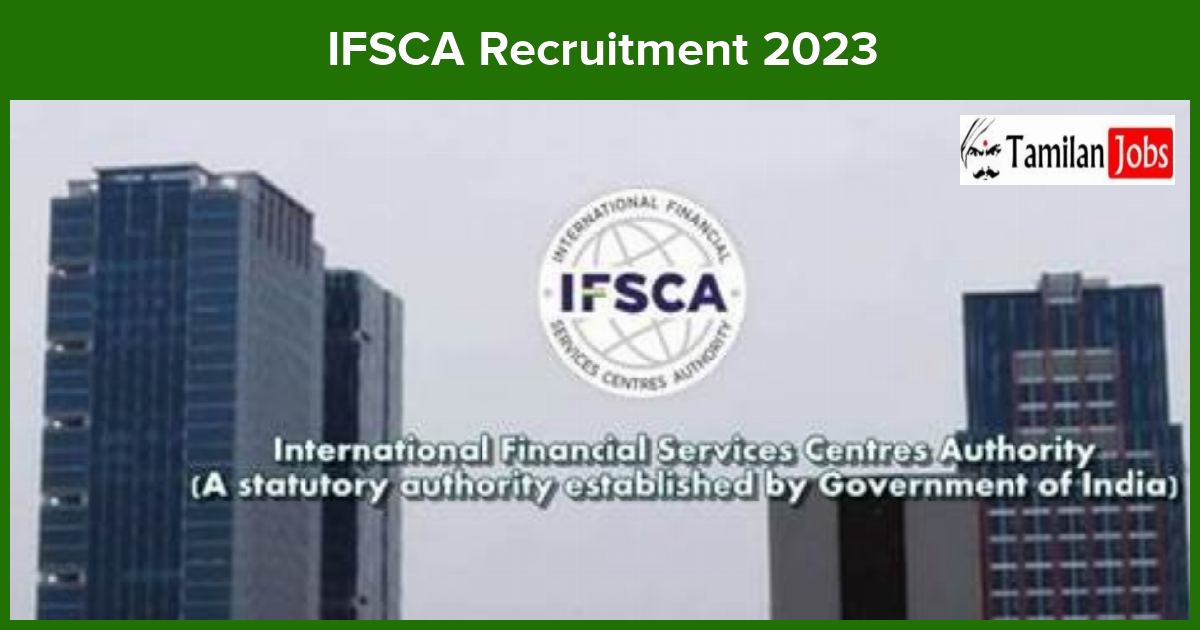 IFSCA Recruitment 2023