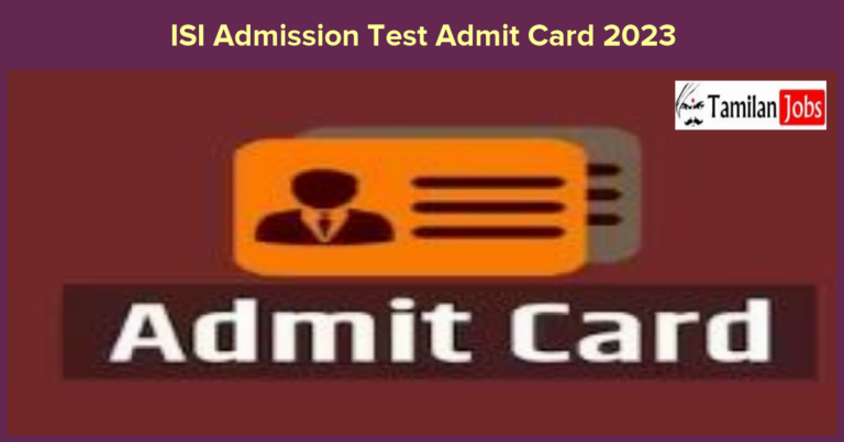 ISI Admission Test Admit Card 2023