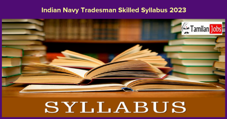 Indian Navy Tradesman Skilled Syllabus 2023