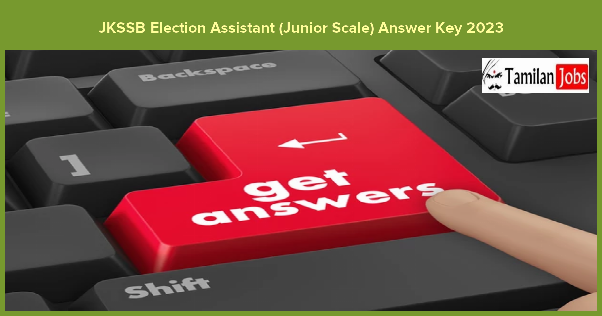 JKSSB Election Assistant (Junior Scale) Answer Key 2023