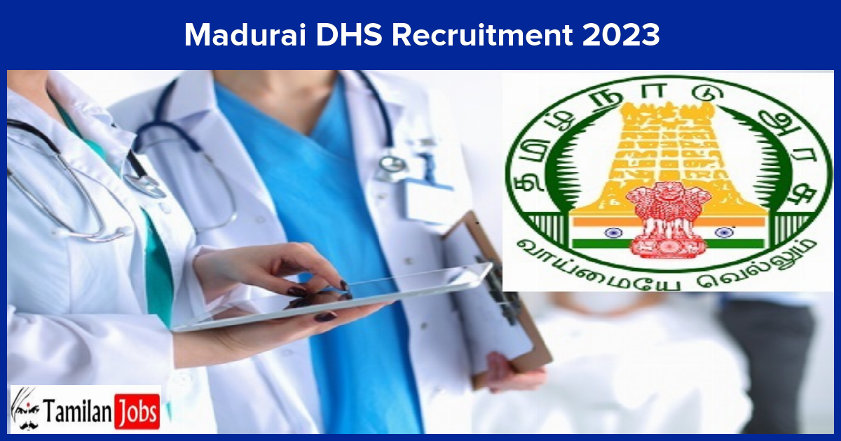 Madurai DHS Recruitment 2023
