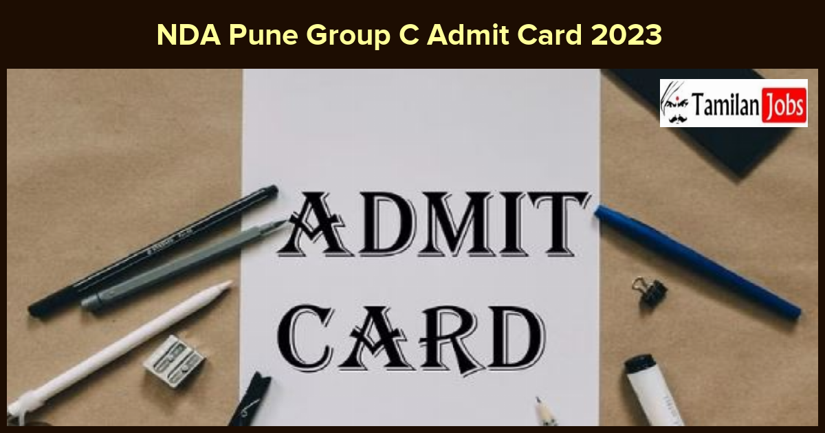 NDA Pune Group C Admit Card 2023 