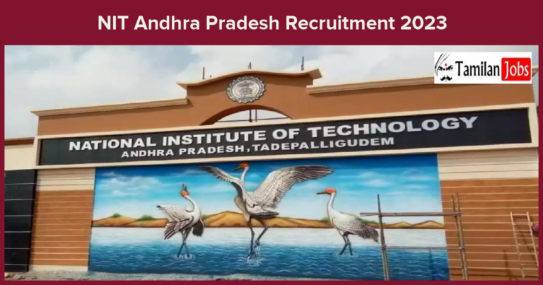 NIT Andhra Pradesh Recruitment 2023 – Adhoc Faculty Jobs, Salary 50,000/-PM