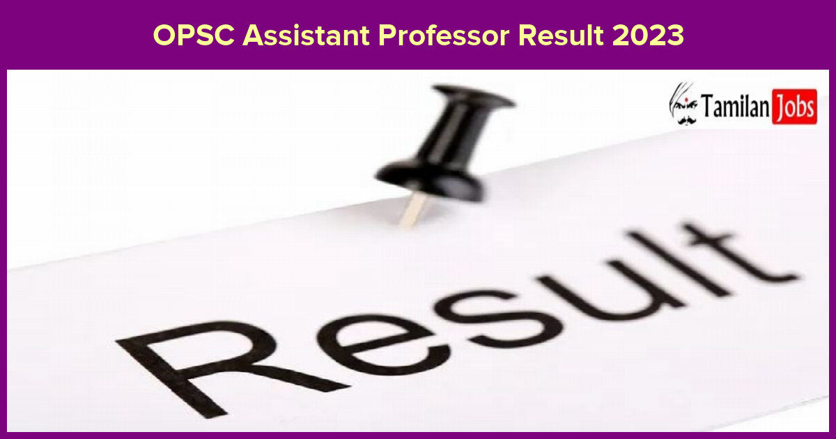 OPSC Assistant Professor Result 2023