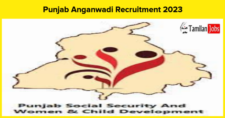 Punjab Anganwadi Recruitment 2023 – Anganwadi Worker & Helper Jobs!