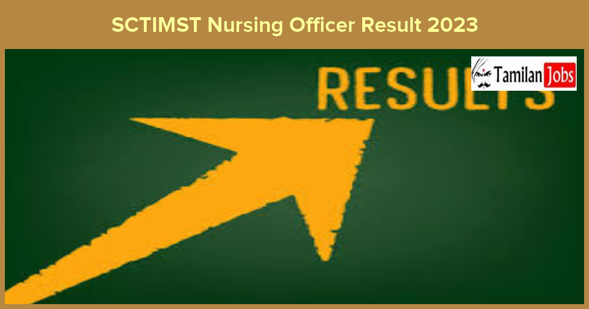 SCTIMST Nursing Officer Result 2023